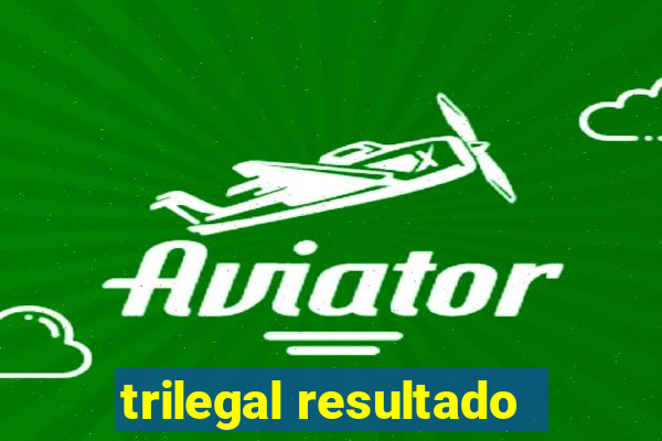 trilegal resultado